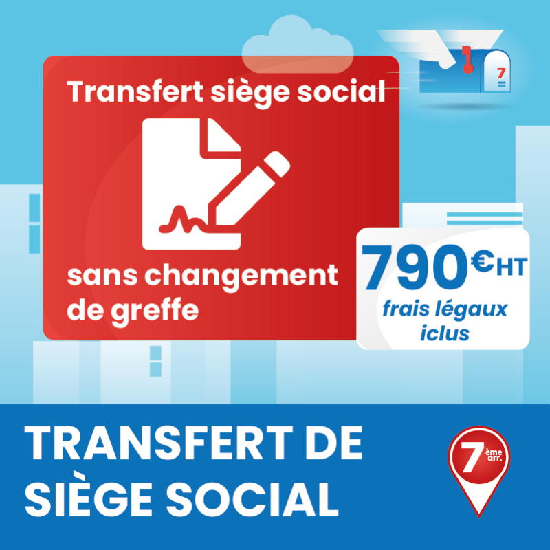 Transfert du siège social sans changement de greffe - Domiciliation Marseille 7ème