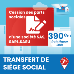 Cession des parts sociales d'une société (frais légaux inclus) - Domiciliation Marseille 7eme